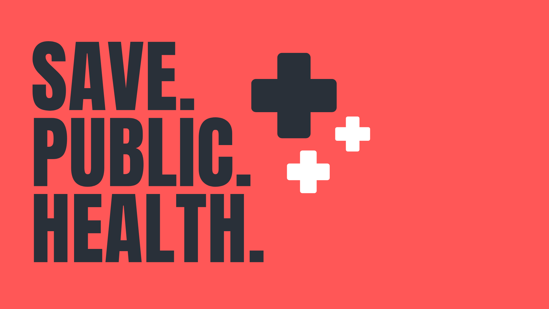 On a dark coral background, the image title text reads, "SAVE. PUBLIC. HEALTH." To the right are health cross symbols of varying sizes. To the right are the logos of the unions/organizations who are co-leading these efforts (PROTEC17, WSNA, MLK Labor Council, OPEIU Local 8, Puget Sound Sage, and Got Green Seattle).